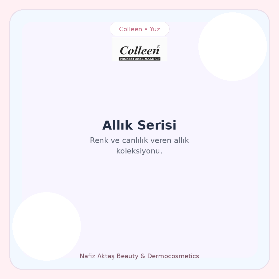Colleen Allık Serisi