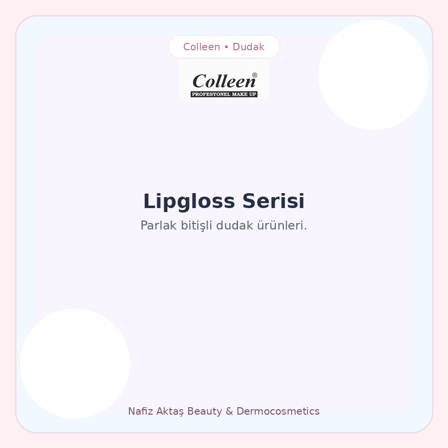 Colleen Lipgloss Serisi