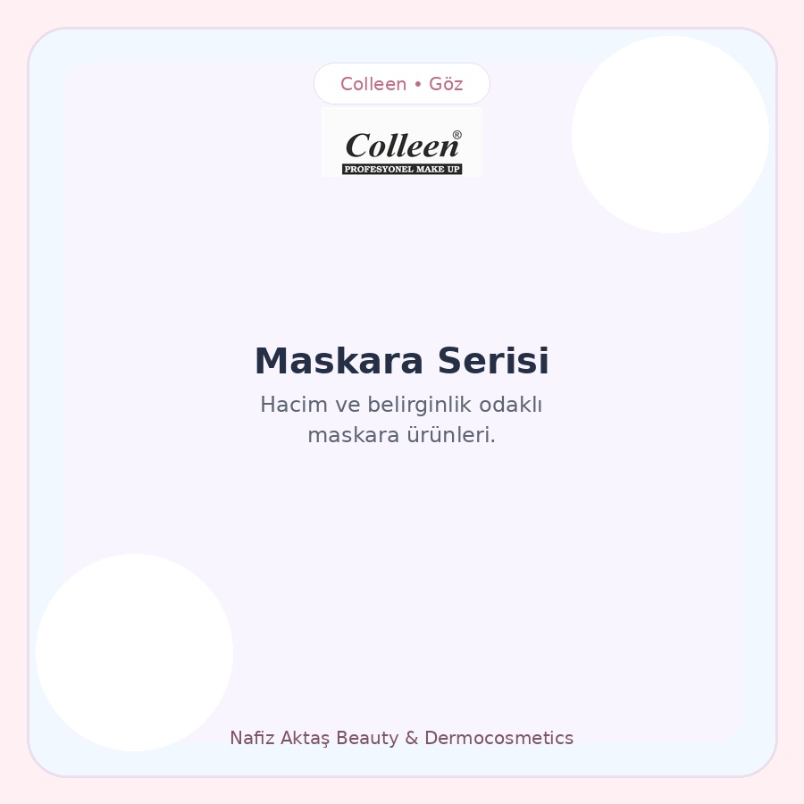 Colleen Maskara Serisi