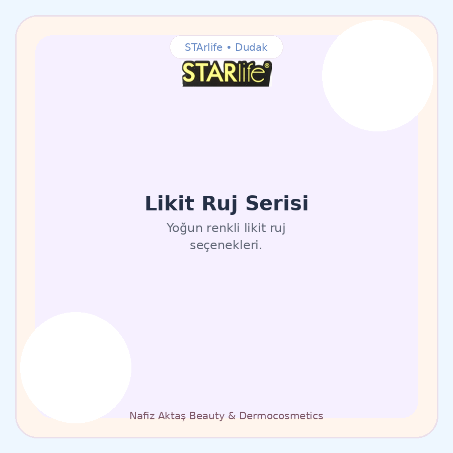 STArlife Likit Ruj Serisi